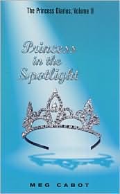 Princess in the Spotlight (The Princess Diaries, #2)