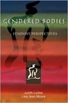 Gendered Bodies: Feminist Perspectives
