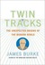 Twin Tracks: The Unexpected...
