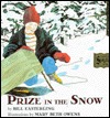 Prize in the Snow