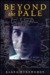 Beyond the Pale