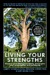 Living Your Strengths: Discover Your God-Given Talents, and Inspire Your Congregation and Community (Paperback)