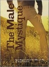 The Male Mystique: Men's Magazine Ads of the 1960s and '70s The Male Mystique: Men's Magazine Ads of the 1960s and '70s