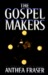 The Gospel Makers: An Inspector Webb Mystery