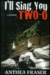 I'll Sing You Two-O: An Inspector Webb Mystery