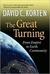 The Great Turning: From Empire to Earth Community (Paperback)