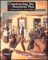 Constructing the American Past Constructing the American Past