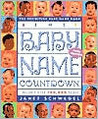 The Baby Name Countdown: The Definitive Baby Name Book The Baby Name Countdown: The Definitive Baby Name Book