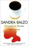 Grounds for Murder (Maggy Thorsen Mystery #2) Grounds for Murder (Maggy Thorsen Mystery #2)