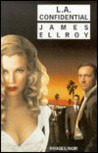 L.A. Confidential (Quatuor de L.A., #3)