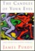 The Candles of Your Eyes by James Purdy The Candles of Your Eyes by James Purdy