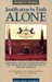 Justification by Faith Alone: Affirming the Doctrine by Which the Church and the Individual Stands or Falls (Paperback)