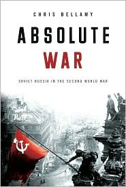 Absolute War by Christopher Bellamy