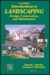 Introduction to Landscaping: Design, Construction, and Maintenance