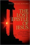 The Lost Epistle of Jesus The Lost Epistle of Jesus