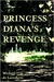 Princess Diana's Revenge