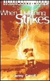 When Lightning Strikes (1-800-Where-R-You, #1)