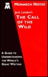 Jack London's The call of the wild (Monarch notes)