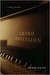 Grand Obsession: A Piano Od...