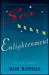 Sex, death, enlightenment by Mark Matousek Sex, death, enlightenment by Mark Matousek