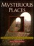 Mysterious Places (Hardcover)
