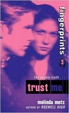 Trust Me (Fingerprints, #3)