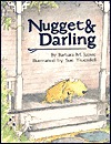 Nugget & Darling by Barbara Joosse