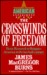 The Crosswinds of Freedom by James MacGregor Burns