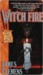 Wit'ch Fire (The Banned and the Banished, #1)