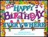Happy Birthday, Everywhere