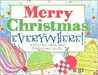 Merry Christmas, Everywhere!