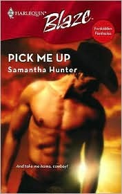 Pick Me Up by Samantha Hunter Pick Me Up by Samantha Hunter