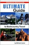 Ultimate Guide to Backcountry Travel