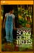 Song of the Trees (Paperback)