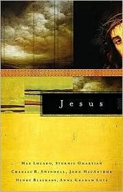 Jesus Max Lucado Jesus Max Lucado