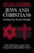 Jews and Christians, Getting Our Stories Straight by Michael Goldberg Jews and Christians, Getting Our Stories Straight by Michael Goldberg