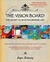 The Vision Board by Joyce Schwarz