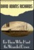 For Those Who Hunt the Wounded Down (Paperback)