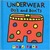 Underwear Do's and Dont's (Hardcover)
