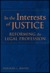 In the Interests of Justice...
