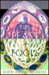 The Feast of Fools The Feast of Fools