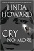 Cry No More (Hardcover)