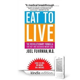Eat to Live by Joel Fuhrman