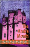 The Arab's Mouth