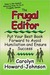 The Frugal Editor: Put Your...