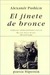 El Jinete de Bronce (Paperback)