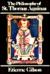 The Philosophy of St. Thomas Aquinas