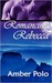 Romancing Rebecca