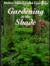 Gardening in the Shade by Anne Moyer Halpin