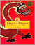Long Is a Dragon: Chinese W...